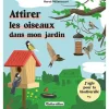 Discount ÉDITIONS RUSTICA Le livre " Attirer les oiseaux dans mon jardin " aux