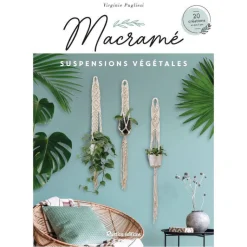 Clearance ÉDITIONS RUSTICA Le livre " Macramé suspensions végétales " aux