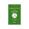 Sale QUOTIDIEN MALIN L’huile d’olive c’est malin