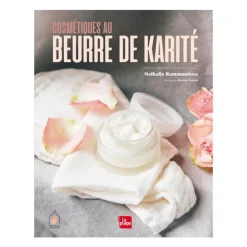 Discount ÉDITIONS LA PLAGE Livre " Cosmétiques au beurre de karité " aux