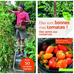 New ÉDITIONS TERRE VIVANTE Livre "Elles sont bonnes mes tomates" aux