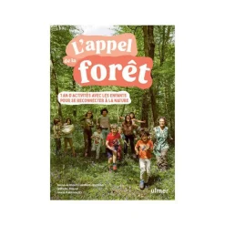 Hot ÉDITIONS EUGEN ULMER Livre L'appel de la forêt - 1 an d'activités avec les enfants - 192 pages