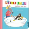 Clearance ÉDITIONS AUZOU Livre "P’tit loup se lave tout seul" aux collection éveil