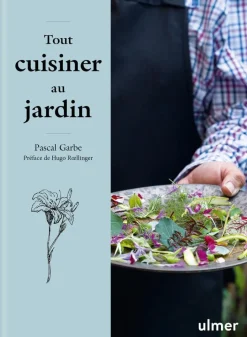 New ÉDITIONS EUGEN ULMER Livre Tout cuisiner au jardin aux Éditions Ulmer - 144 pages