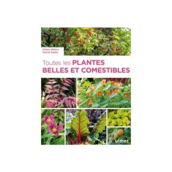 Discount ÉDITIONS EUGEN ULMER Livre Toutes les plantes belles et comestibles aux Éditions Ulmer - 320 pages