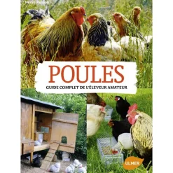 Hot ÉDITIONS EUGEN ULMER Poules. Guide Pratique de l’Eleveur Amateur 256 pages Éditions Eugène ULMER