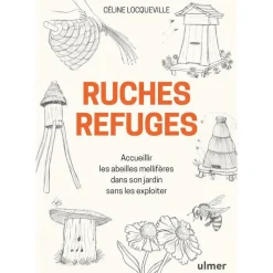 ÉDITIONS EUGEN ULMER Ruches refuges aux éditions Ulmer